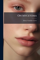 On Mycetoma B0FK22332T Book Cover