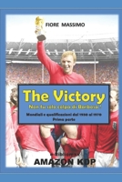 The Victory: "Non fu solo colpa di Barbosa" (Italian Edition) B0FY6YPRKH Book Cover