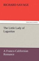 The Little Lady of Lagunitas 1512333778 Book Cover