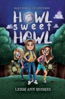 Howl Sweet Howl B0C9GCS5PX Book Cover