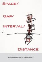 Space/Gap/Interval/Distance 0981981658 Book Cover