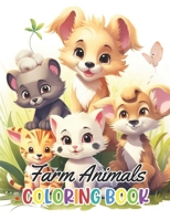Farm Animals Coloring Book for Kids: 100+ Unique and Beautiful Designs B0CN6N83FH Book Cover