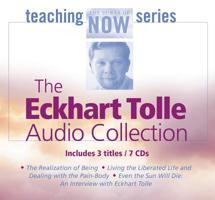 The Eckhart Tolle Audio Collection (The Power of Now Teaching Series) 1591790034 Book Cover