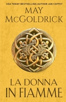La Donna in Fiamme (Italian Edition) B0DQFNPHM6 Book Cover