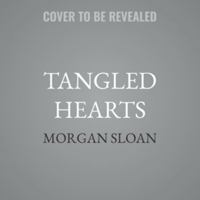 Tangled Hearts B0H984JF47 Book Cover