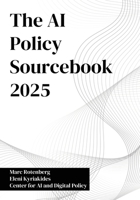 The AI Policy Sourcebook 2025 B0F33TDWB7 Book Cover