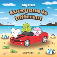 Everyone is Different: My Poo Children's Picture Book - Social and Emotional Learning for Kids B096CSRDQG Book Cover