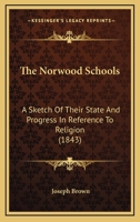 The Norwood Schools 1286430860 Book Cover