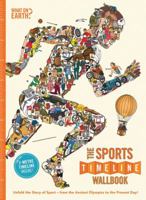 The Sports Timeline Wallbook: Unfold the Story of Sport - from the Ancient Olympics to the Present Day! 0995482004 Book Cover