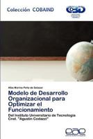 Modelo de Desarrollo Organizacional Para Optimizar El Funcionamiento 3659014370 Book Cover