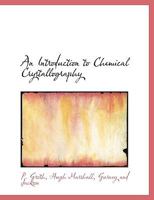 An Introduction to Chemical Crystallography 1016101473 Book Cover