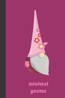 minimal gnome: small lined Gnome Love Notebook / Travel Journal to write in (6'' x 9'') 120 pages 1673947441 Book Cover