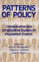 Patterns Of Policy: Comparative and Longitudinal Studies of Population Events 0878552693 Book Cover