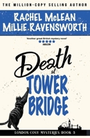 Death at Tower Bridge 1835600220 Book Cover