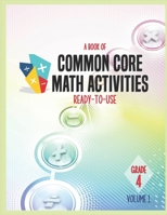 A Book of Common Core Math Activities Grade 4 ; Volume 1 B0DPR8PB7W Book Cover