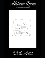 Abstract Music B0BK6SFBHT Book Cover
