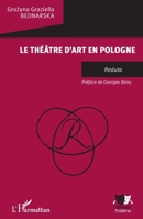 Théâtre d'art en Pologne (Univers Théâtral) (French Edition) 2343172242 Book Cover