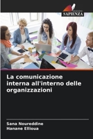 La comunicazione interna all'interno delle organizzazioni (Italian Edition) 6630285468 Book Cover