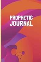Prophetic Journal: Hearing God | Prophetic Interpretation | Prophet's Notebook 1672039584 Book Cover