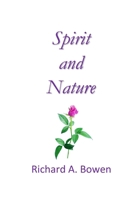 Spirit and Nature 0964934310 Book Cover