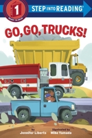 Go, Go, Trucks! 039954951X Book Cover