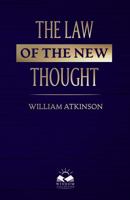 The Law of The New Thought B0CJXGRXVB Book Cover