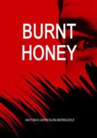 Burnt Honey 1934188867 Book Cover