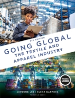 Going Global: The Textile and Apparel Industry with STUDIO B0F8BPMRB9 Book Cover