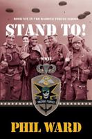 STAND TO! (Raiding Forces) B0GYDC42K1 Book Cover