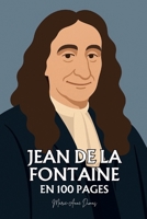 Jean de La Fontaine : ses plus grands écrits en 100 pages: L’art de dévoiler la nature humaine à travers la ruse des bêtes, où la poésie devient miroir du pouvoir et de la sagesse. B0FX8XXKPH Book Cover