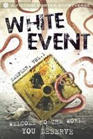 White Event: Sampler, Volume 1 1947655043 Book Cover