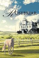 Rosebriar 1426953194 Book Cover