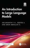 An Introduction to Large Language Models 1041094353 Book Cover