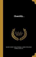 Chantilly... 0274886383 Book Cover