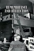 Remembrance And Reflection: The Birmingham Pub Bombings 1835308023 Book Cover