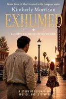 Exhumed: Gene's Promise of Revenge B09KN2PD2G Book Cover