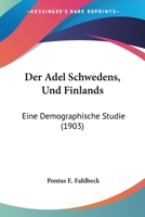 Der Adel Schwedens Und Finlands. Eine Demographische Studie 1168115442 Book Cover