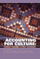 Accounting for Culture: Thinking Through Cultural Citizenship (Governance Series) 0776605968 Book Cover