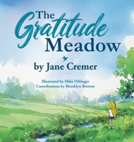 The Gratitude Meadow 1779443250 Book Cover