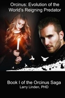 ORCINUS: Evolution of the World's Reigning Predator B092P76KBZ Book Cover
