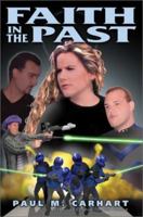 Faith in the Past 0595253857 Book Cover