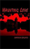 Haunting Love 0759698511 Book Cover