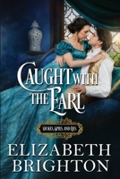 Caught with the Earl B09HG55QCT Book Cover