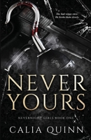 Never Yours: A Hook & Tinkerbell Dark Romance Retelling (Nevernight Girls) B0GFFDTPP6 Book Cover