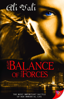 Balance of Forces: Toujours Ici 160282567X Book Cover