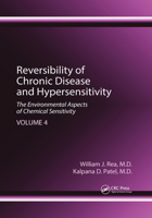 Reversibility of Chronic Disease and Hypersensitivity, Volume 4: The Environmental Aspects of Chemical Sensitivity 1032339349 Book Cover