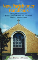 New Parishioner Handbook 0899421121 Book Cover