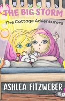 The Big Storm: The Cottage Adventurers B0CCXRN76X Book Cover