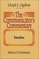 Communicators Commentary Exodus (Communicator's Commentary Ot) 0849904072 Book Cover