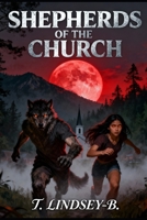 Shepherds of the Church B0FTGLJW2Q Book Cover